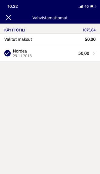 Nu kan du bekräfta betalningen Välj den betalning som du vill bekräfta.