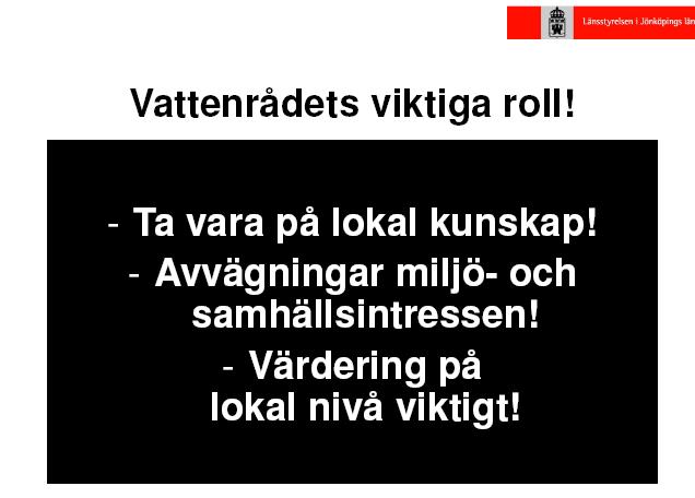 Nya arbetssätt i vattenförvaltningen?