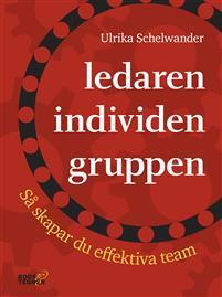 Ledaren individen gruppen : så skapar du effektiva team PDF ladda ner LADDA NER LÄSA Beskrivning Författare: Ulrika Schelwander.