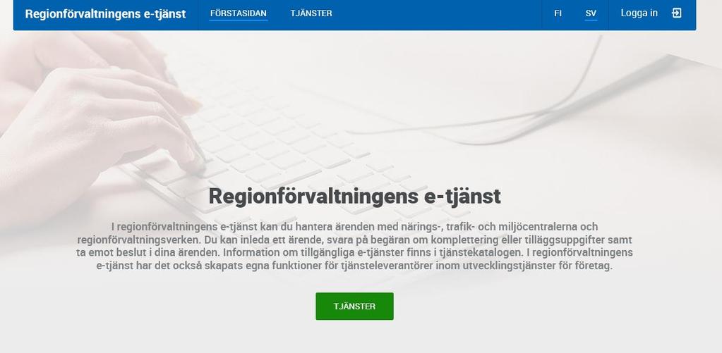 Hur ansöker man? ansökningarna görs i regionalförvaltningsverkens e-tjänst https://sahkoinenasiointi.ahtp.fi/sv.