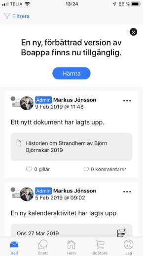 14) Nu är du inloggad på Strandhems medlemssidor på BoAppa. Startmenyn heter Hej! och under denna meny kommer nyheter och händelser finnas presenterade.