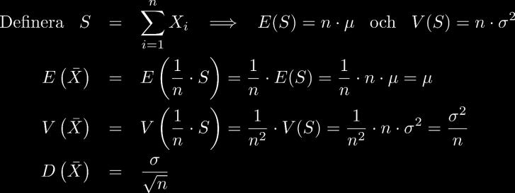 Medelvärdet av flera oberoende normalfördelade s.v. Låt X i ~ N μ, σ i =,,., n n oberoende normalfördelade s.v. med samma väntevärde och varians (se ovan) Standardavvikelsen för തX är mindre än för ett enda X i - viktig för mätningar!