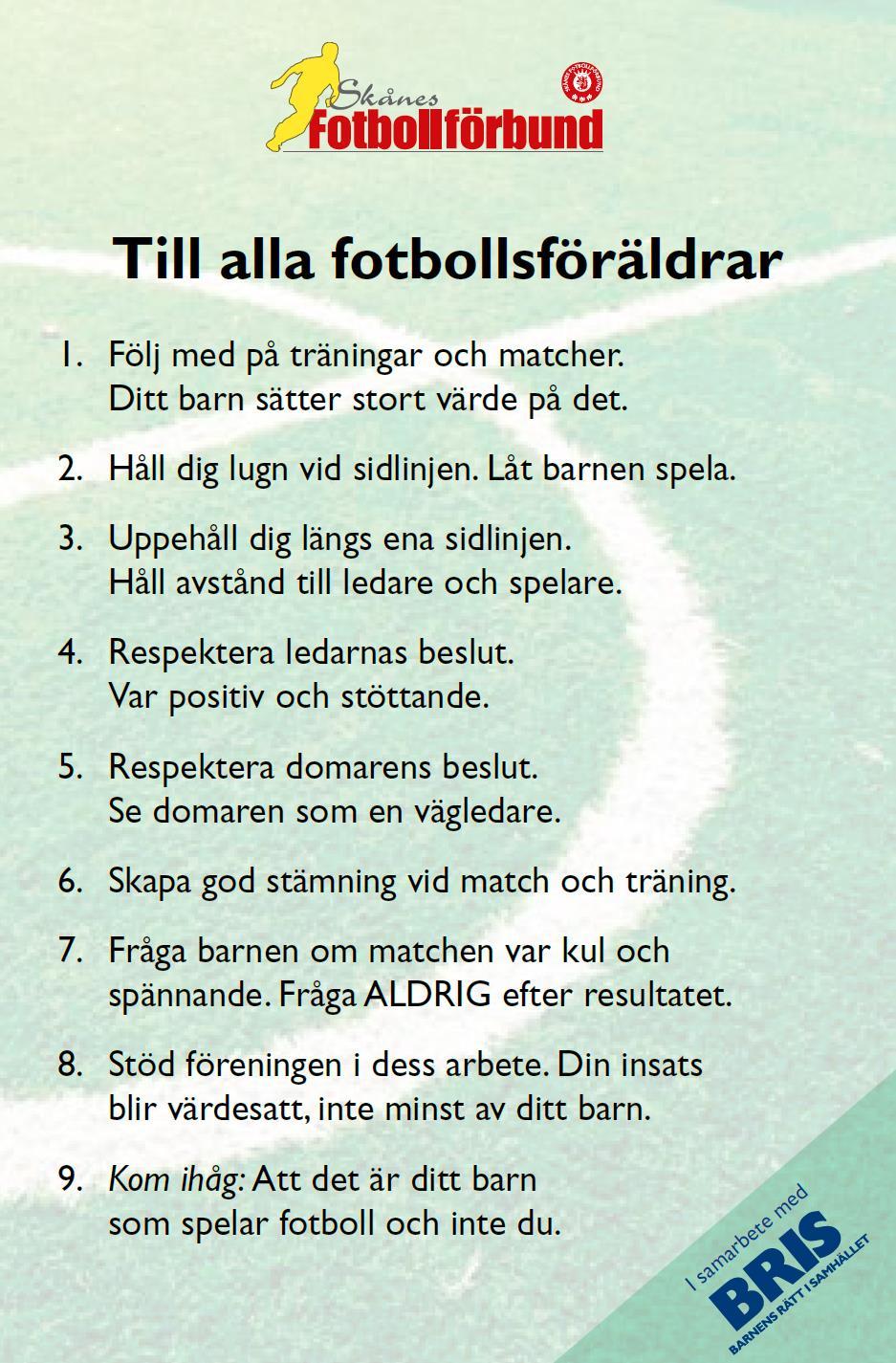 Domaren kommenterar aldrig spelarnas insats eller er coachning och då ska ni aldrig kommentera domarens beslut.