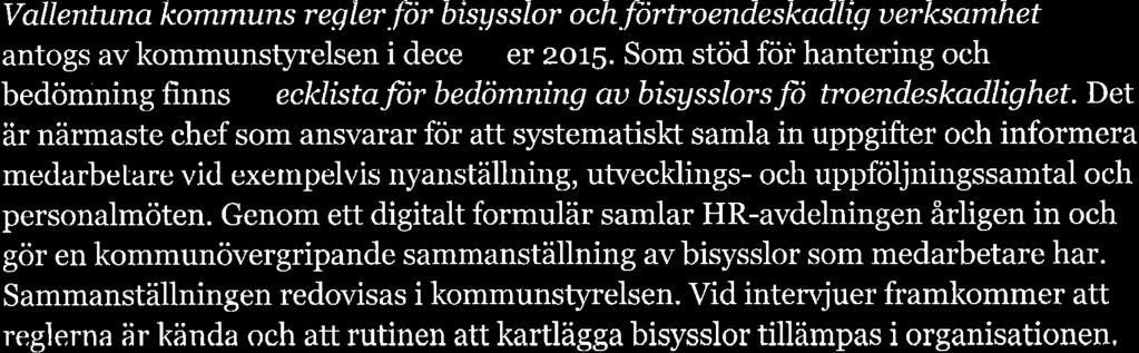 Vllentuns Rutínerfir inköp, som reviderdes år zot5, innehåller nvisningr gällnde inköp mot fktur, med inköpskort och inköp med kontnter smt upphndling.