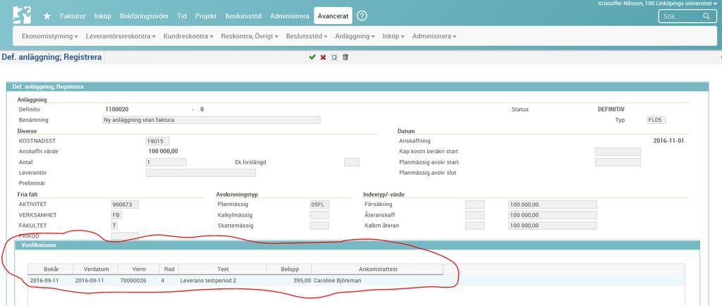 15(26) Det går att klicka på verifikationen för att se hela, vilket innebär att alla rader syns oavsett vilket radnummer man angivet tidigare. 1.