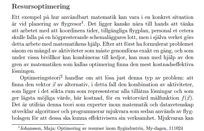 Referens :ll källan EJ alterna:v: I sin föreläsning under