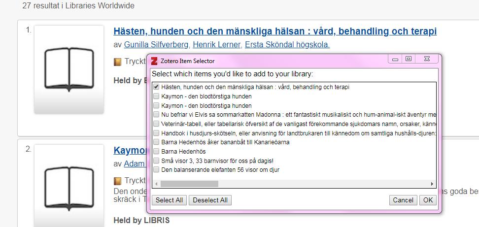 Spara referenser från Ersta Sköndal Bräcke högskolas bibliotekskatalog Gå till esh.se. Sök fram Hästen hunden Klicka på bokens titel.