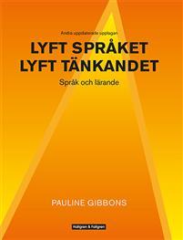 Lyft språket, lyft tänkandet : språk och lärande PDF ladda ner LADDA NER LÄSA Beskrivning Författare: Pauline Gibbons.