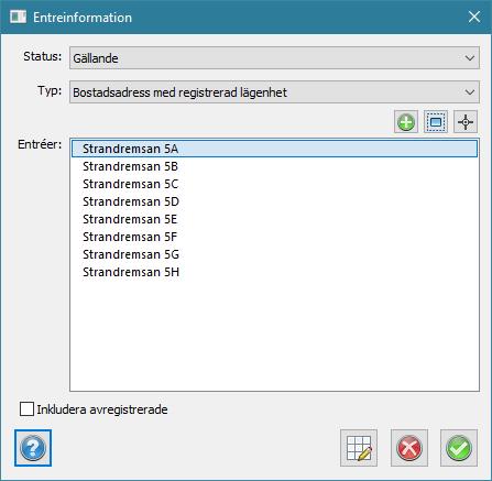 I och med det avregistreras samtliga gällande lägenheter kopplade på den ändrade entrén automatiskt med åtgärdstypen riven.