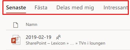 Du kan även fortsätta att jobba med dokument som Office 365 rekommenderar (4).