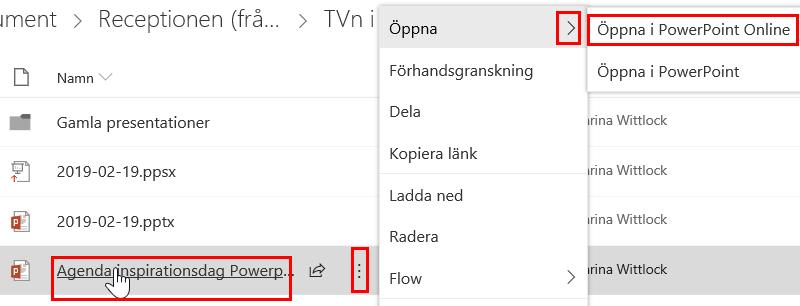 Redigering online När du för muspekaren över filnamnet i OneDrive, eller motsvarande dokumentbibliotek på