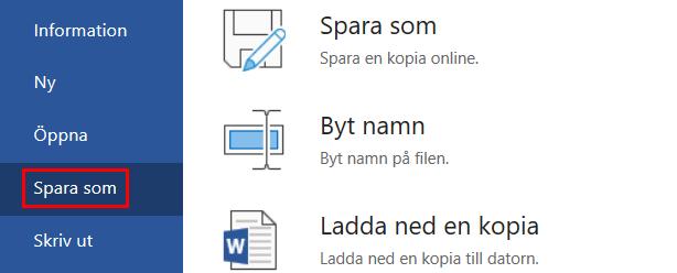 Spara fil namn, byt ev. mapp och klicka på Spara. När du arbetar online sparas filen automatiskt i det dokumentbibliotek du skapat filen, till exempel i OneDrive.