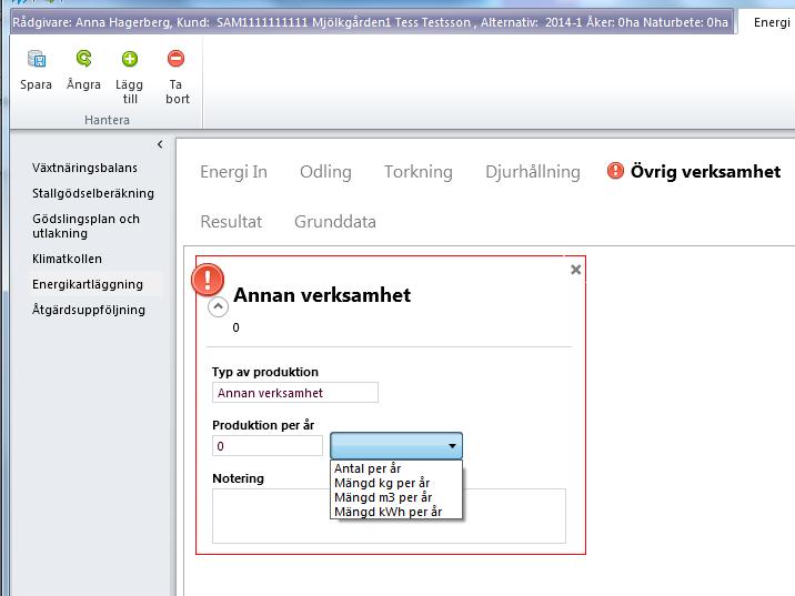 Ange produktion per år och Välj enhet i rullist I noteringsfältet kan du göra en minnesanteckning till exempel kort beskria erksamheten 1.7.