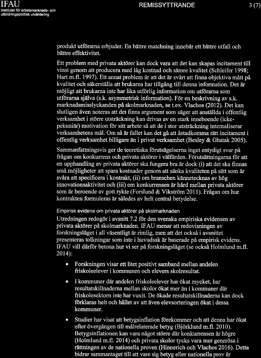 3(7) produkt utförama erbjuder. En bättre matchning innebär ett bättre utfall och bättre effekävitet.