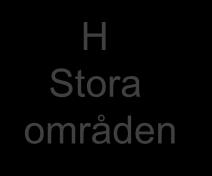 F Stora zoner med tabell D Km fågelv min 15 km Mycket stora zoner/områden H Stora områden G