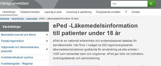 eped VGR hemsida på Vårdgivarwebben Vårdgivarwebben: www.vgregion.