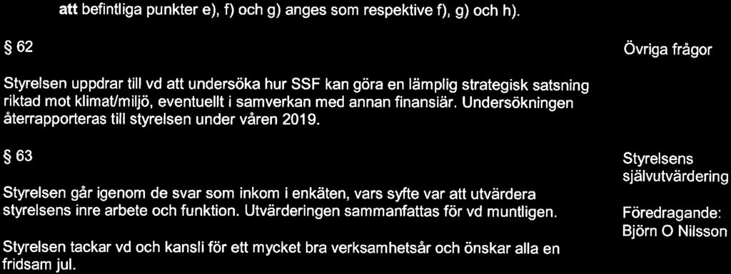 6/6 att befintliga punkter e), f) ch g) anges sm respektive f), g) ch h).
