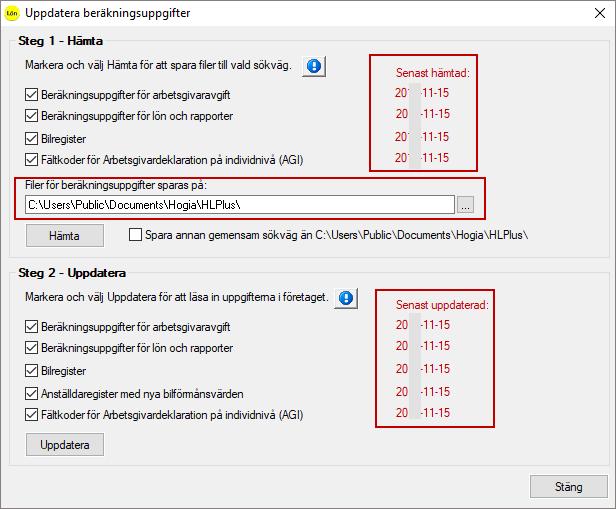 Vi rekommenderar att du använder den förinställda sökvägen, C:\Users\Public\Documents\Hogia\HLPlus, för filer med beräkningsuppgifter, i alla dina företag för smidigare hantering av den automatiska