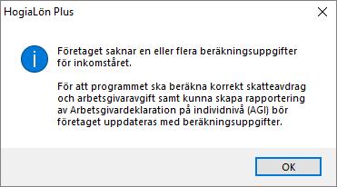 När du exempelvis är i löneberedningen, gör en avräkning eller när du tar ut en arbetsgivardeklaration visas följande meddelande: Funktion för att manuellt hämta och uppdatera