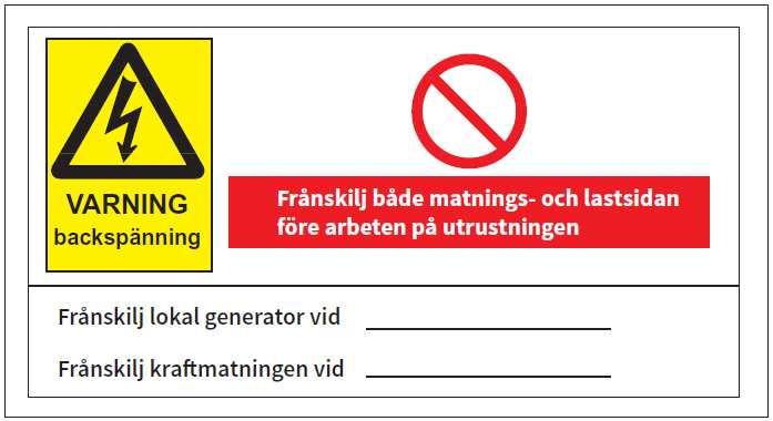 Figur 2. Exempel på varningsskylt Figur 3. Märkningen anger att solceller är installerade i en byggnad. 8. Elhandel Påminn gärna kunden om att ta kontakt med ett elhandelsföretag, t.ex.