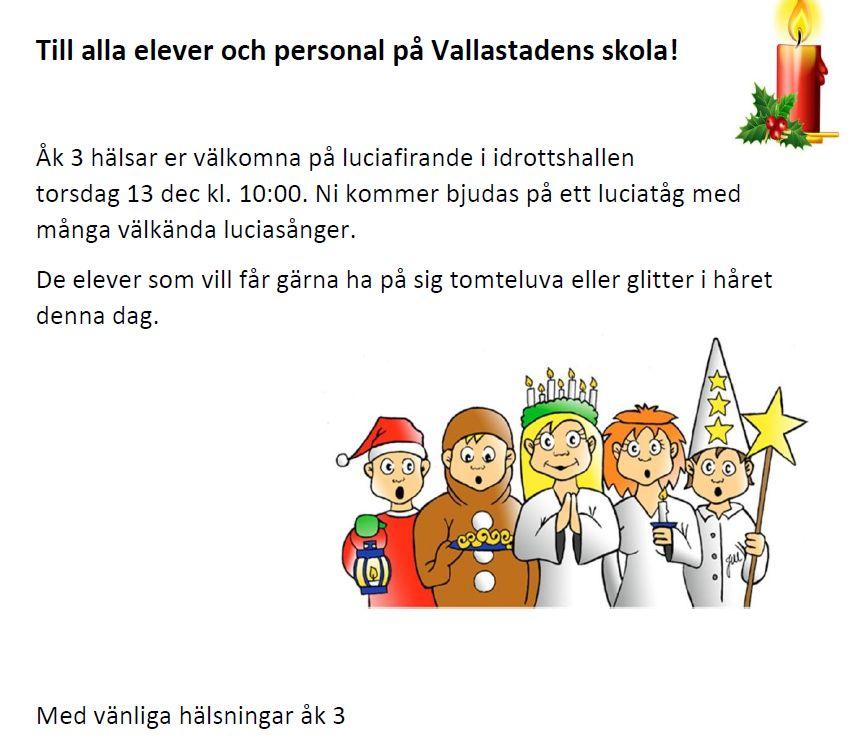 Lucia Julavslutning 20/12 Avslutning för skolans elever
