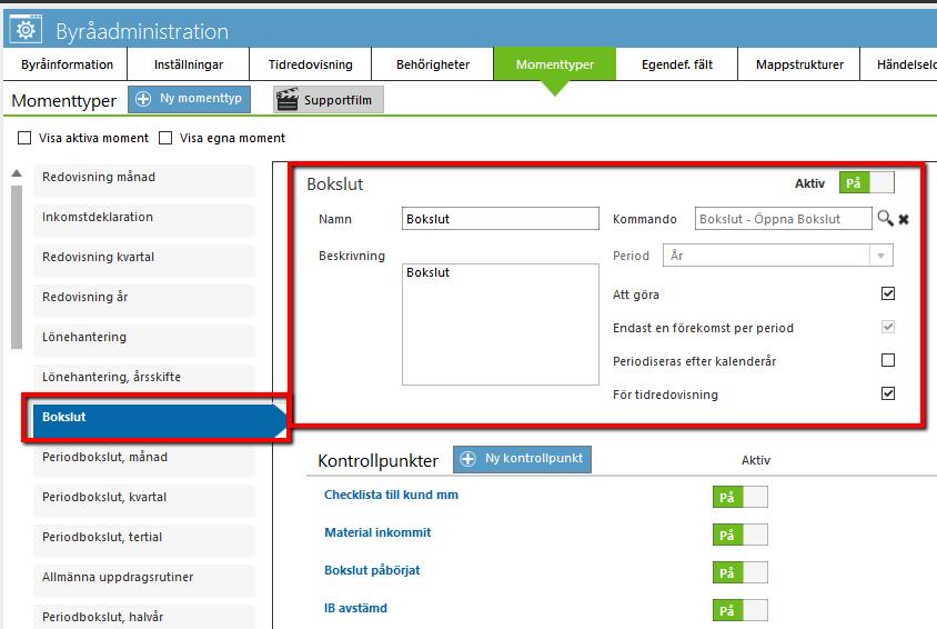 Klicka på det moment du vill göra ändringar för och längst upp ser du fälten för Namn, Beskrivning Kommando och Period.