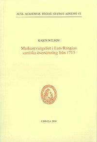 Markusevangeliet i Lars Rangius samiska översättning från 1713