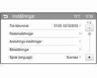 Tryck på Inställningar. Följande inställningar kan väljas: Tid-/datuminst.