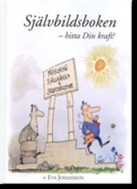Självbildsboken - hitta Din kraft! (inkl cd) PDF ladda ner LADDA NER LÄSA Beskrivning Författare: Eva Johansson.