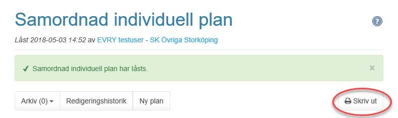 Bil 1 OSN-2018-0640, ALN-2018-0660 Manual för hantering av Prator i Uppsala kommun Sida 19 (20) Steg 9: För att kunna skriva ut dokumentet