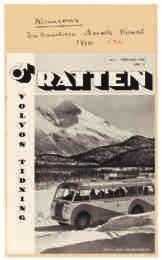 Andra dokument ur hans samling rörande gruvan i Kiruna innefattar busslinjen Narvik-Tromsö, Volvo norr om polcirkeln ur tidskriften Ratten. Volvos tidning 1940.