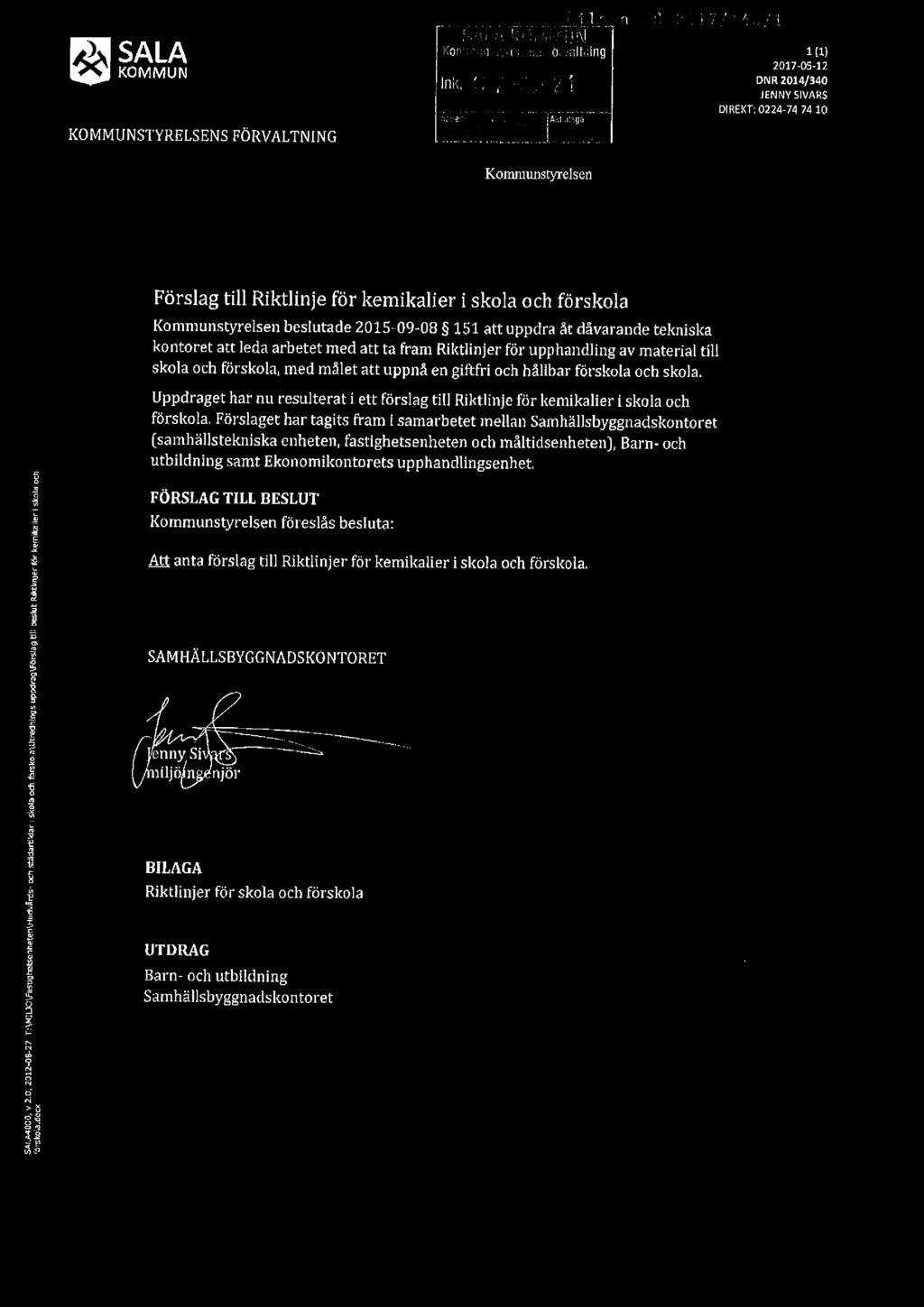 5.-, 5241?* 'won SALMOOO, v 2.0, 2012-05-27 T:\MII_'lO\Fastighe:5enneten\Hudufiras och stédarmdar l skola och forska -'i\ulfeuf\il' 05lJDDfil'iQ\F5l'Sla9 I'll!