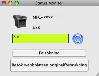 Utskrift och fax Status Monitor 8 Verktyget Status Monitor är ett konfigurerbart programverktyg för övervakning av maskinens status, vilket låter dig se felmeddelanden som t.ex.
