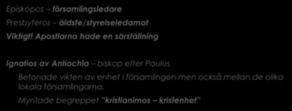 Vem är författaren? Episkopos församlingsledare Presbyteros äldste/styrelseledamot Viktigt!