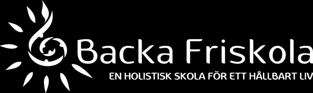 Riktlinjer för kommunikation mellan hem och skola - Backa Friskola Detta dokument fungerar som stöd för att kommunikationen och samarbete mellan hem och skola skall fungera så smidigt som möjligt.