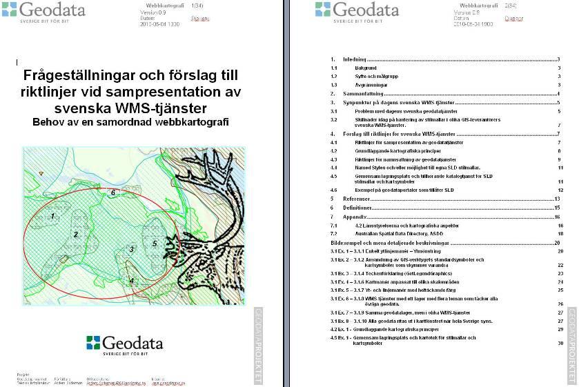 Rapport Geodataprojektet Rapport Geodataprojektet maj 2010 Detaljerat exempel över Ovksfjällen!