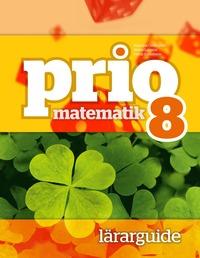 Prio Matematik 8 Lärarguide PDF ladda ner LADDA NER LÄSA Beskrivning Författare: Katarina Cederqvist.