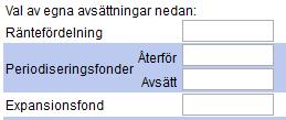 Vill du begränsa avsättningarna för räntefördelning, periodiseringsfond