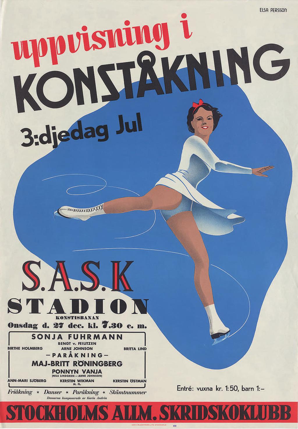 Uppvisning i konståkning, affisch från 1940-tal. Foto: Björn Green, Kungliga biblioteket 2. Tidningar Den första svenska idrottstidningen, Tidning för idrott, startades 1881.