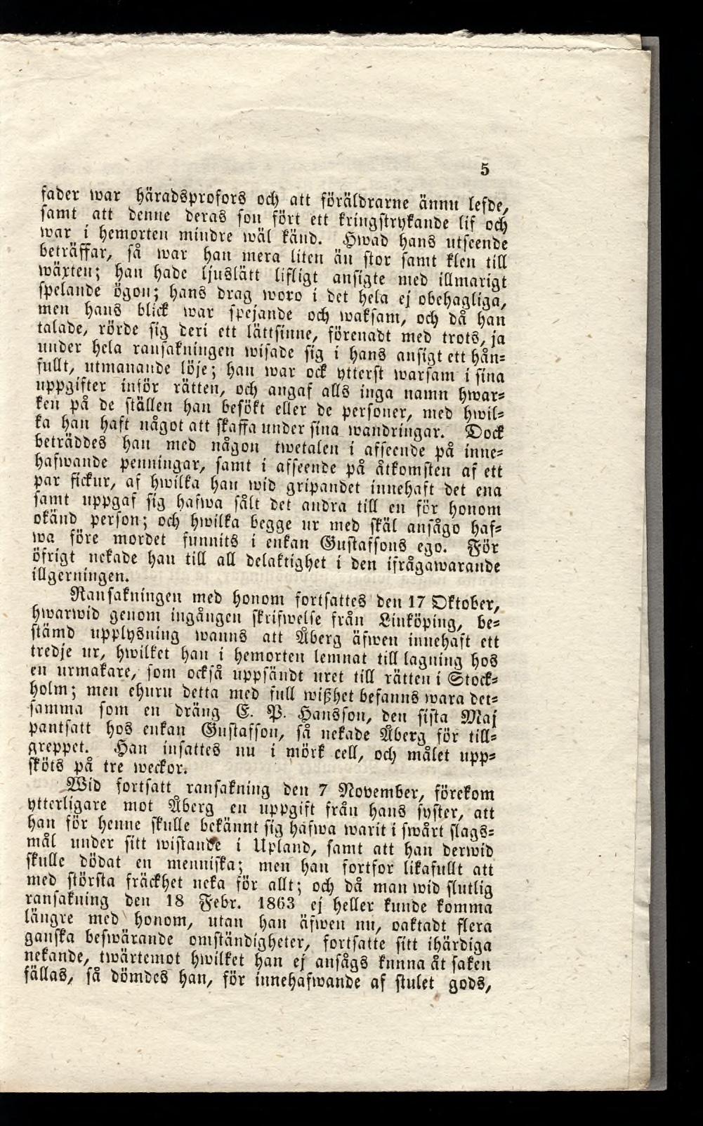 ' r Prab profot od& att förälbrarne ämm tcfbe, anit att benne beraê fon fort ett frtngftrpfaube lif ocp ïiïtlï?"' mu'bre a'al fiimd.