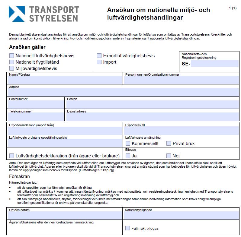 Luftvärdighetsförnyelse Icke EASA Ansökan om nationella