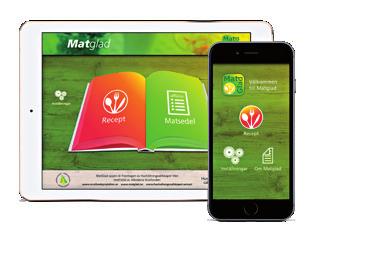 Börja med att ladda ner appen MatGlad MatGlad finns för alla plattformar På vår hemsida www.matglad.