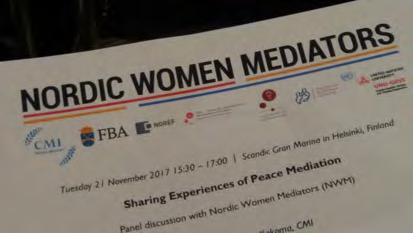 11 the importance of women participation in mediation was discussed at the Nordic Women Mediators' panel discussion "Sharing Experiences of Peace Mediation", arranged by the Foreign Ministry and CMI