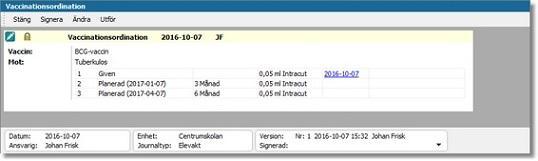 2. Markera den aktuella ordinationen och välj Visa i menyraden. En översikt över den aktuella ordinationen öppnas. 3. I översikten syns även redan utförda doser och vilket datum de gavs.