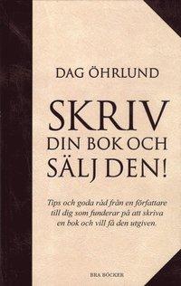 Skriv din bok och sälj den! PDF ladda ner LADDA NER LÄSA Beskrivning Författare: Dag Öhrlund. Det finns många böcker om skrivande.