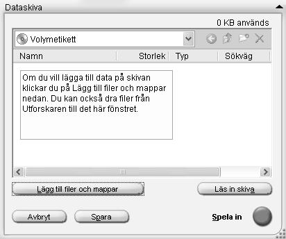 4 Välj Volymetikett om du vill namnge skivan och skriv sedan namnet. RecordNow! tilldelar ett namn baserat på inspelningsdatum om du inte själv skriver ett namn.