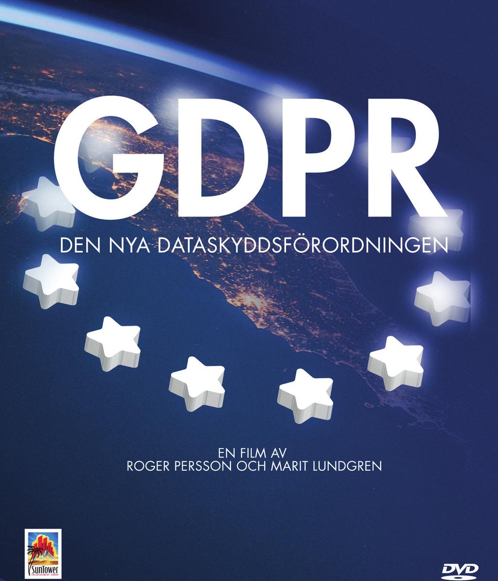 Lärarhandledning: GDPR Den nya dataskyddsförordningen Författad av Marit Lundgren Artikelnummer: KU40818 Ämnen: