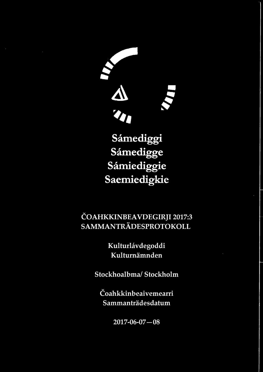 SAMMANTRÄDESPROTOKOLL Kulturlavdegoddi