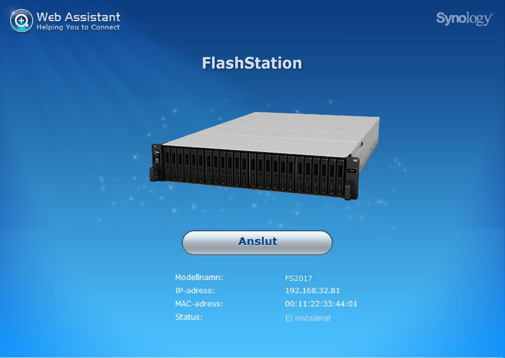 Kapitel Installera DSM på FlashStation 3 Efter att installationen av hårdvara är färdig, vänligen installera DiskStation Manager (DSM) - Synology:s webbläsarbaserade operativsystem, på din