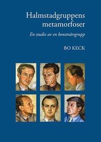 Halmstadgruppens metamorfoser : en studie av en konstnärsgrupp PDF ladda ner LADDA NER LÄSA Beskrivning Författare: Bo Keck.